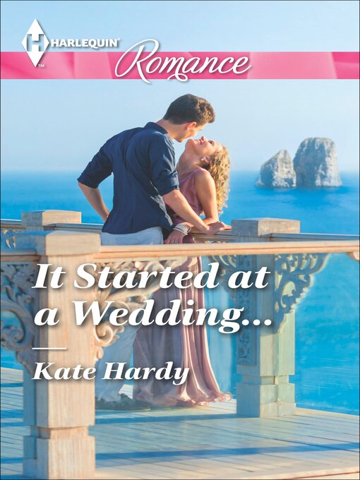 Title details for It Started at a Wedding . . . by Kate Hardy - Available